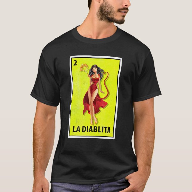 La Diablita Mexican Parody Lottery T Shirt (Framsida)