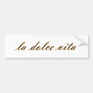 La Dolce Vita Bildekal
