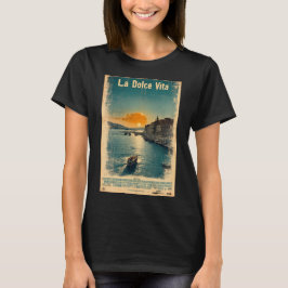 . La Dolce Vita - Inspired by 1960s Posters T Shirt