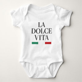 La Dolce Vita Italiana Baby T Shirt