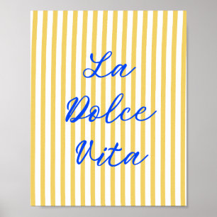 La Dolce Vita italiensk sommarvibes Poster