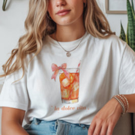 "La Dolce Vita" italienska Aperol Spritz Coquette T Shirt