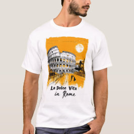 La Dolce Vita - Poster Art T Shirt