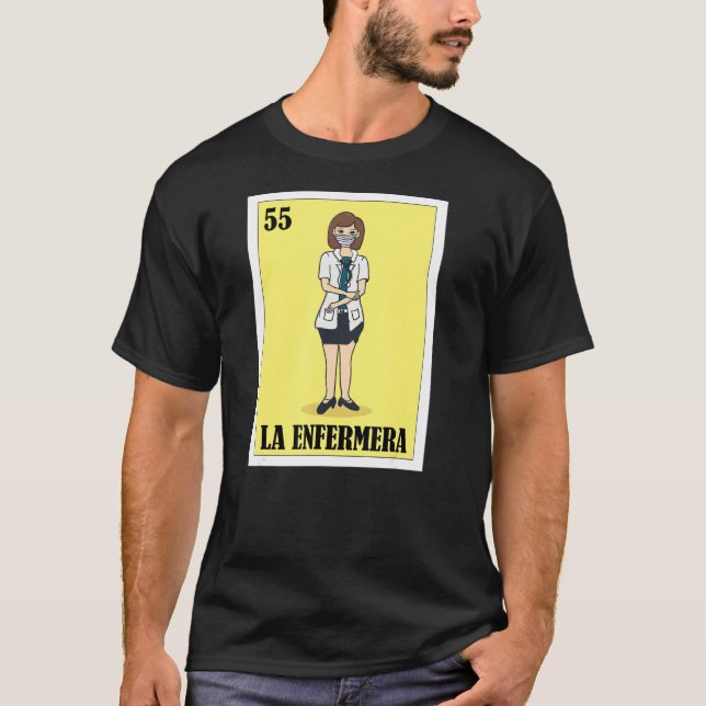 La Enfermera Mexican Lottery the Nurse Bingo Card  T Shirt (Framsida)