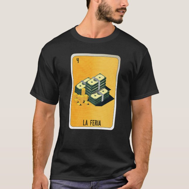 La Feria Mexican Slang Lottery Bingo Cards   T Shirt (Framsida)