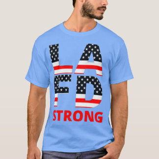 LA Fire Department Strong 1 T Shirt