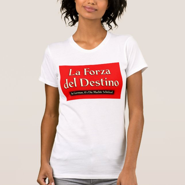 La Forza Del Destino t-skjorta Tee (Framsida)