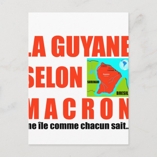 La Guyane selon Macron est une île Vykort (Framsida)