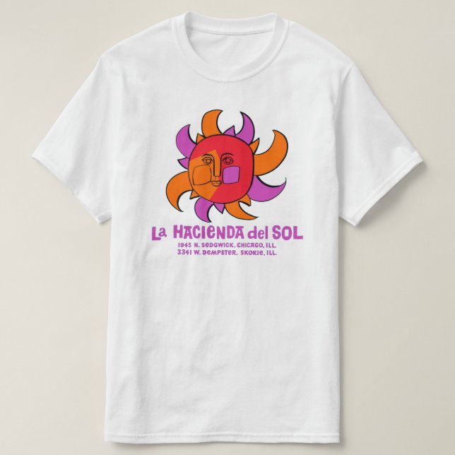 La Hacienda del Sol Mexican Restaurant, Chicago oc T-shirt (Design framsida)