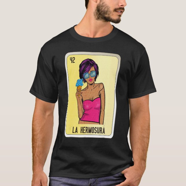 La Hermosura Mexican Slang Lottery Bingo Cards T Shirt (Framsida)