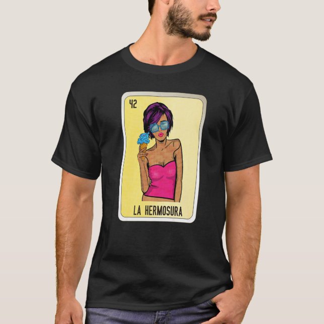La Hermosura Mexican Slang Lottery Bingo Cards   T Shirt (Framsida)
