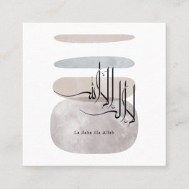 La ilaha illa Allah Arabic Calligraphy – Minimal Fyrkantigt Visitkort