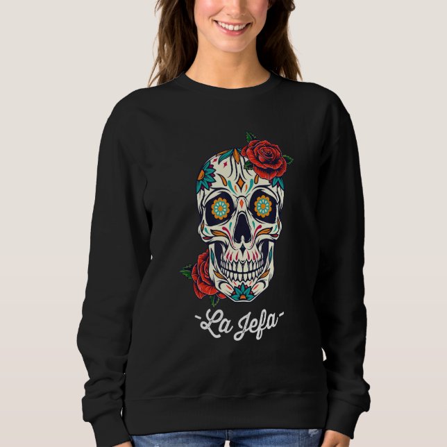 La Jefa Blommigt Sugar Skull Dia De Los Muertos Wo T Shirt (Framsida)