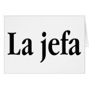 La jefa hälsningskort