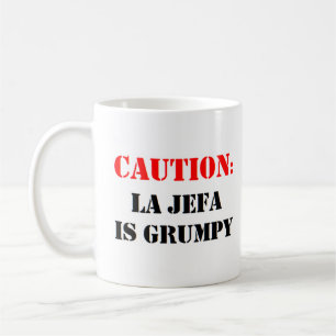 la jefa is grumpy kaffemugg