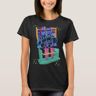 la Journée mondiale de la science  T Shirt