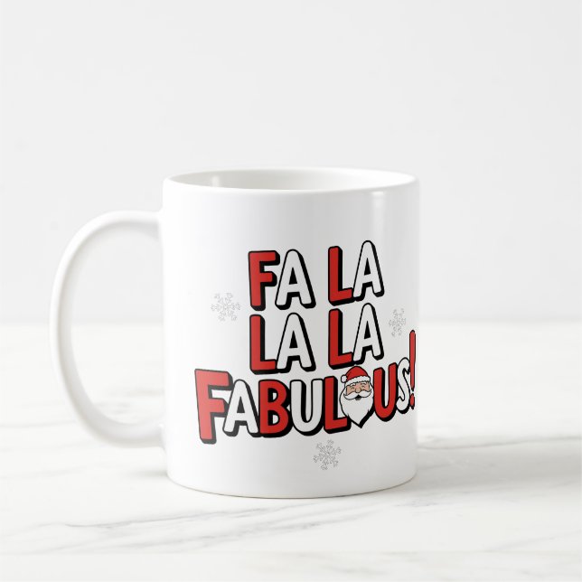 La La La Fabulous! 🎅 ✨ Kaffemugg (Vänster)