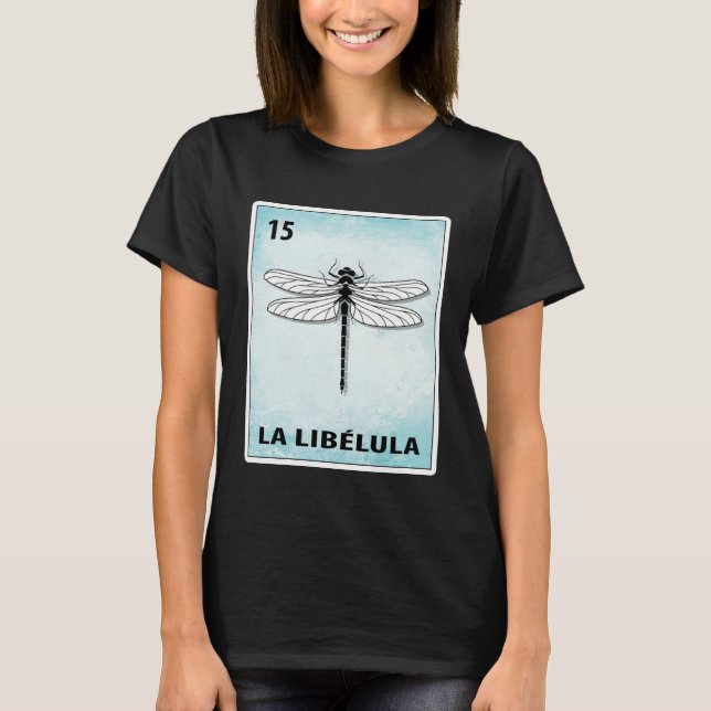 La Libelula mexikanska trollsländakort T Shirt (Framsida)