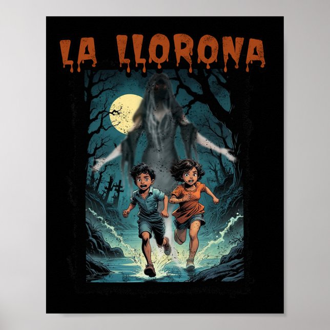 La Llorona Mexican Fantastisk Spain Halloween Dia  Poster (Framsidan)