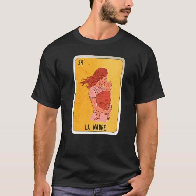 La Madre Mexican Slang Lottery Bingo Cards T Shirt (Framsida)