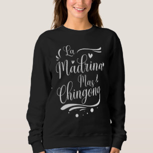 La Madrina Mas Chingona Spanska för Godmor T Shirt