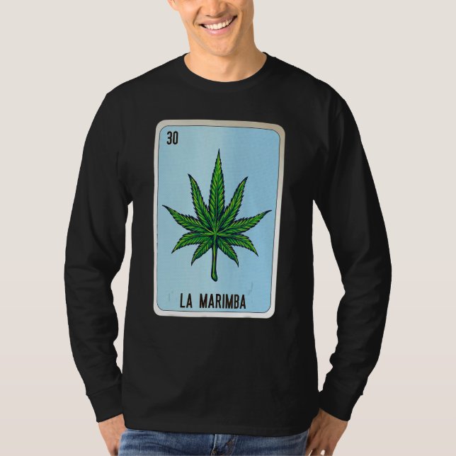 La Marimba Mexican Slang Lottery Bingo Cards T Shirt (Framsida)