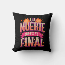 La Muerte No Es El Final - Día de los Muertos Kudde