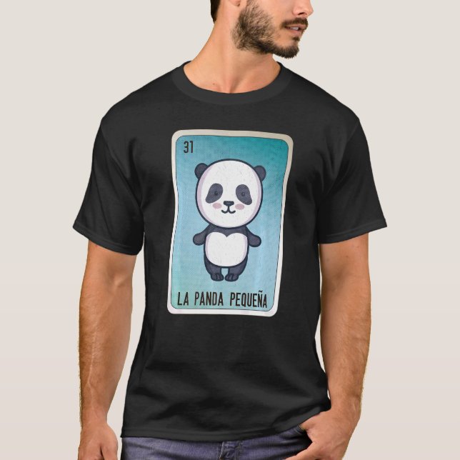 La Panda Pequeña Mexican Slang Lottery Bingo Cards T Shirt (Framsida)