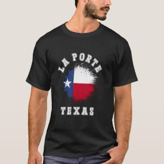 La Porte Texas TX Splatter Flag Tripp Minnesresa S T Shirt