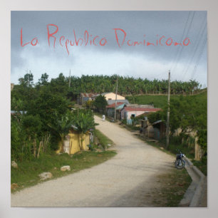 La Republica Dominicana/Dominikanska republiken Poster
