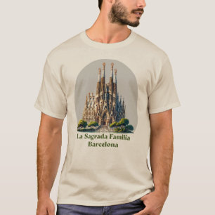 La Sagrada Familia Barcelona Spanien T Shirt