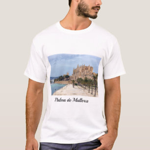 La Seu, katetern Palma de Mallorca - Spanien T Shirt