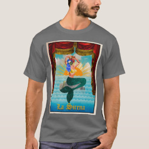La Sirena T Shirt