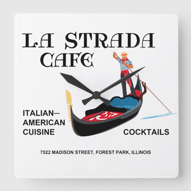 La Strada Cafe, Forest Park, IL Fyrkantig Klocka (Framsida)
