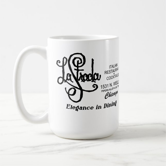 La Strada Restaurant, Old Town, Chicago, IL Kaffemugg (Vänster)