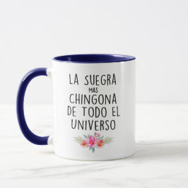 La Suegra Mas Chingona De Todo El Universo Mugg