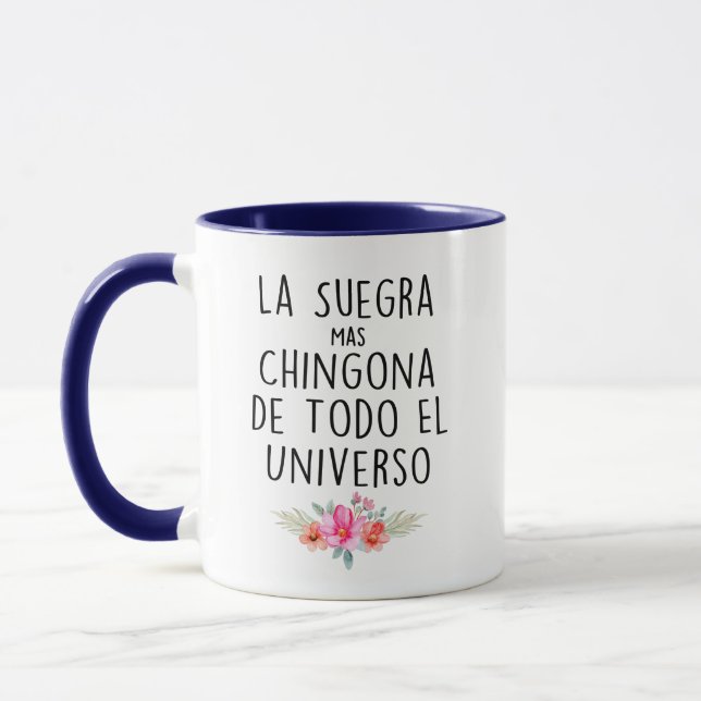 La Suegra Mas Chingona De Todo El Universo Mugg (Vänster)