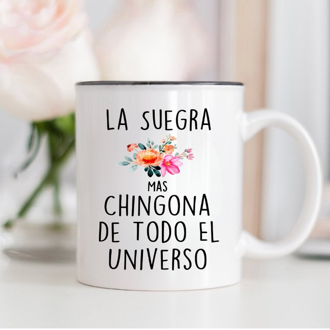 La Suegra Mas Chingona De Todo El Universo Mugg (Skapare uppladdad)