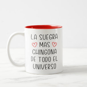 La Suegra Mas Chingona De Todo El Universo Två-Tonad Mugg