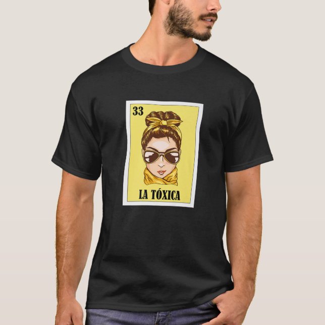 La Toxica Mexican Lottery, Bingo Card Game T Shirt (Framsida)