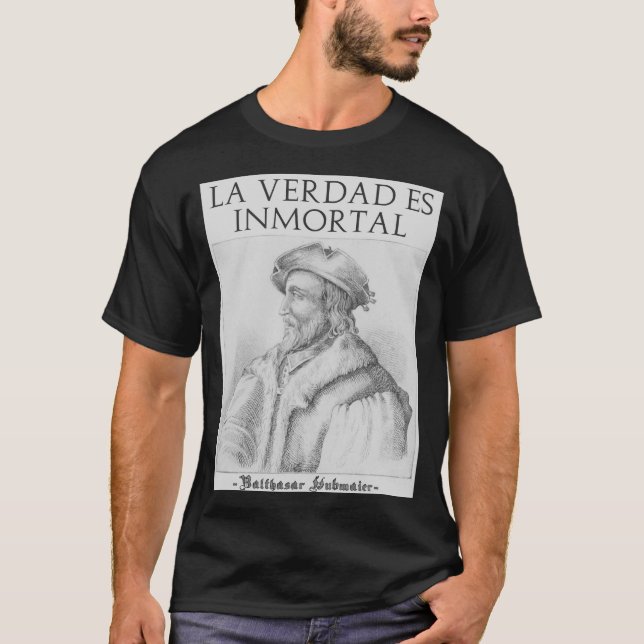 La Verdad Es Inmortal T Shirt (Framsida)