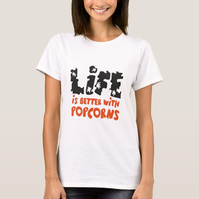 La vida es mejor con palomitas t shirt (Framsida)