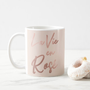 La Vie en Ro Fransk Quote Ro Guld Rosa Kaffemugg