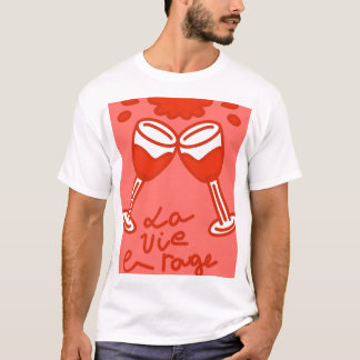 la vie en rouge t shirt