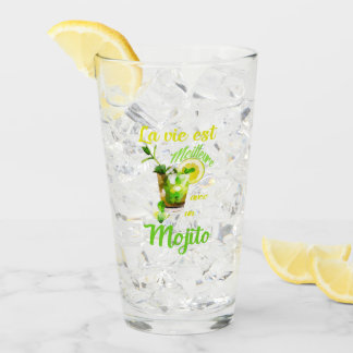 La vie est meilleure avec un mojito glaskopp