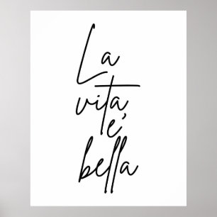 La Vita E' Bella Italienska citattecken Poster