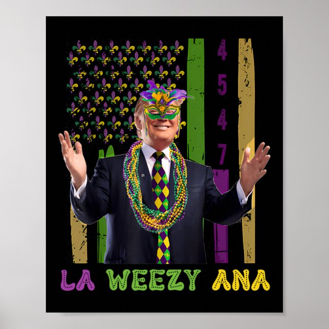 La Weezy Ana Funny Mardi Gras 2025 Poster (Framsidan)