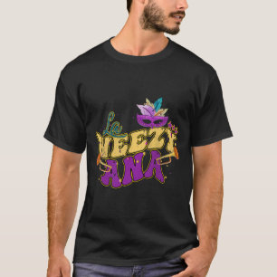 La Weezy Ana Groovy Mardi Gras Louisiana Män Kvinn T Shirt