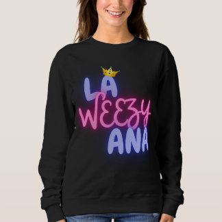 LA WEEZY ANA Kvinnors roliga sötare T Shirt