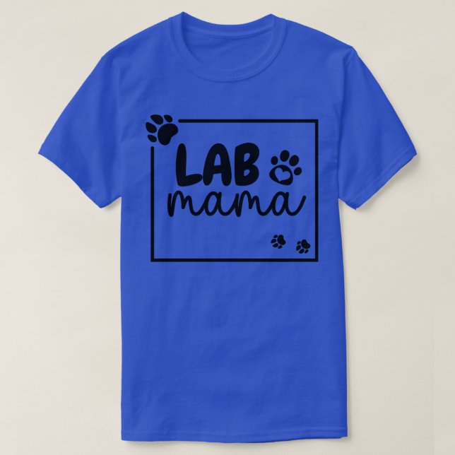 Lab Mamma Tass 6 T Shirt (Design framsida)